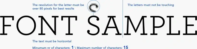 Font image guidelines: keep text horizontal, high-contrast, letters not touching, 1-15 characters